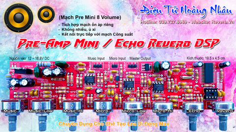 Mạch Pre Amp Mini Echo Reverb 8 Volume